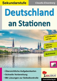 Abbildung von: Deutschland an Stationen / Sekundarstufe - KOHL VERLAG Der Verlag mit dem Baum