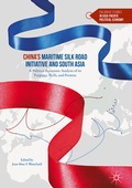 Cover: China's Maritime Silk Road Initiative and South Asia - Palgrave Macmillan