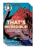 Cover: Project X Comprehension Express: Stage 1: That's Incredible! Pack of 15 - Oxford University Press
