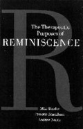 Cover: The Therapeutic Purposes of Reminiscence - SAGE Publications Ltd