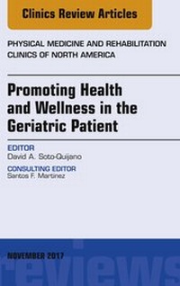 Abbildung von: Promoting Health and Wellness in the Geriatric Patient, An Issue of Physical Medicine and Rehabilitation Clinics of North America - Elsevier