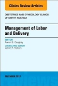 Cover: Management of Labor and Delivery, An Issue of Obstetrics and Gynecology Clinics: Volume 44-4 - Elsevier