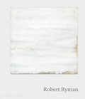 Cover: Robert Ryman - Phaidon Press Ltd