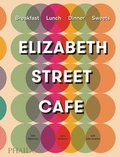 Cover: Elizabeth Street Cafe - Phaidon Press Ltd