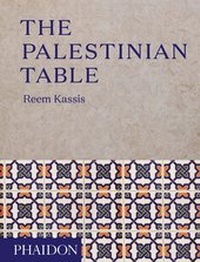 Abbildung von: The Palestinian Table - Phaidon Press Ltd
