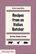 Cover: Recipes from an Italian Butcher - Phaidon Press Ltd