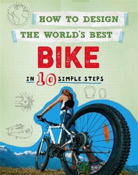 Enlarge image Cover: How to Design the World's Best Bike - Wayland