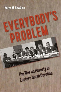 Enlarge image Cover: Everybody's Problem - University Press of Florida