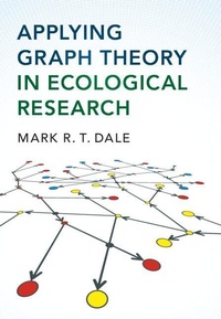 Enlarge image Cover: Applying Graph Theory in Ecological Research - Cambridge University Press