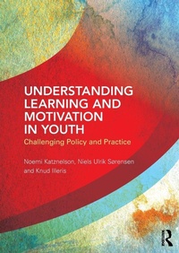 Enlarge image Cover: Understanding Learning and Motivation in Youth - Routledge