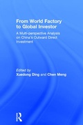 Cover: From World Factory to Global Investor - Routledge