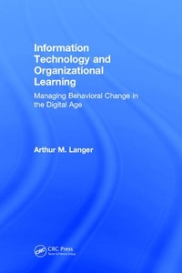 Enlarge image Cover: Information Technology and Organizational Learning - CRC Press