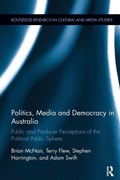 Cover: Politics, Media and Democracy in Australia - Routledge