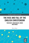 Cover: The Rise and Fall of the English Christendom - Routledge