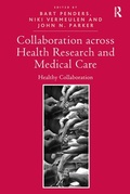Cover: Collaboration across Health Research and Medical Care - Routledge