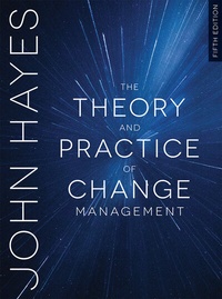 Abbildung von: The Theory and Practice of Change Management - Bloomsbury Academic