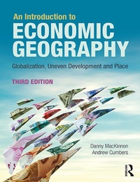 Enlarge image Cover: An Introduction to Economic Geography - Routledge