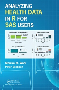 Enlarge image Cover: Analyzing Health Data in R for SAS Users - Chapman & Hall/CRC