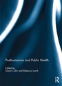 Cover: Posthumanism and Public Health - Routledge