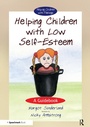 Bild: Helping Children with Low Self-Esteem - Routledge