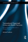 Cover: Transnational Organized Crime and Jihadist Terrorism - Routledge