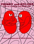 Cover: Phosky and Reedox: Life As a Human Red Blood Cell - Lulu.com