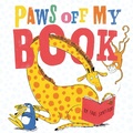 Cover: Paws Off My Book - Scholastic