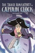 Cover: EDGE: Bandit Graphics: The Timely Adventures of Captain Clock - Franklin Watts Ltd