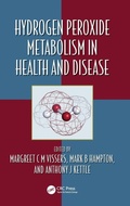 Cover: Hydrogen Peroxide Metabolism in Health and Disease - CRC Press