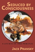Cover: Seduced by Consciousness - CCB Publishing