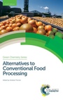 Cover: Alternatives to Conventional Food Processing - Royal Society of Chemistry