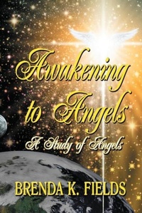 Enlarge image Cover: Awakening to Angels - Kingdom Connection Publications