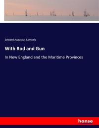 Enlarge image Cover: With Rod and Gun - Hansebooks