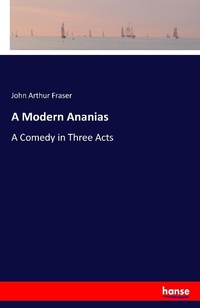 Enlarge image Cover: A Modern Ananias - Hansebooks