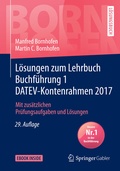Cover: L&ouml;sungen zum Lehrbuch Buchf&uuml;hrung 1 DATEV-Kontenrahmen 2017 - Springer Gabler