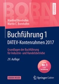Cover: Buchf&uuml;hrung 1 DATEV-Kontenrahmen 2017 - Springer Gabler