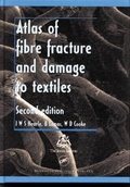 Cover: Atlas of Fibre Fracture and Damage to Textiles, Second Edition - CRC Press
