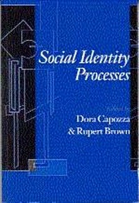 Enlarge image Cover: Social Identity Processes - SAGE Publications Ltd