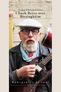 Abbildung von: Chuck Berry over Bissingheim - Henselowsky u. Boschmann