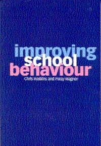 Enlarge image Cover: Improving School Behaviour - SAGE Publications Ltd