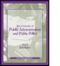 Cover: Encyclopedia of Public Administration and Public Policy, First Update Supplement - CRC Press