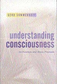 Enlarge image Cover: Understanding Consciousness - SAGE Publications Ltd