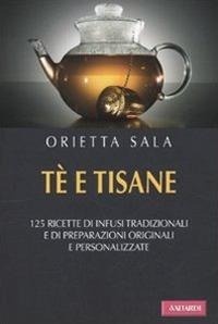 Abbildung von: Tè e tisane - Vallardi A.
