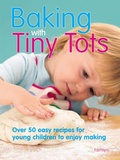 Cover: Baking With Tiny Tots - Hamlyn