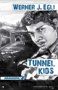 Abbildung von: Tunnel Kids - Aravaipa