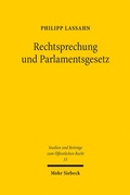 Cover: Rechtsprechung und Parlamentsgesetz - Mohr Siebeck
