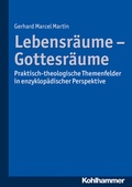 Cover: Lebensr&auml;ume - Gottesr&auml;ume - Kohlhammer