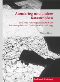 Abbildung von: Atomkrieg und andere Katastrophen - Brill | Schöningh