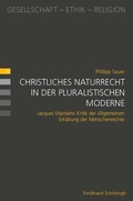 Cover: Christliches Naturrecht in der pluralistischen Moderne - Brill Deutschland