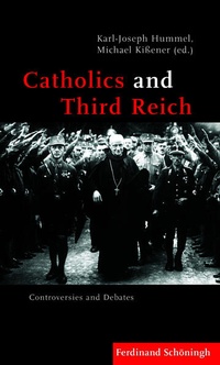 Enlarge image Cover: Catholics and Third Reich - Brill Deutschland